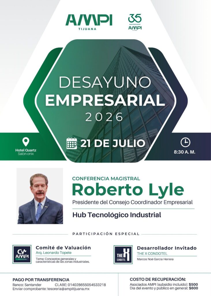 ¡Desayuno Empresarial AMPI Tijuana!