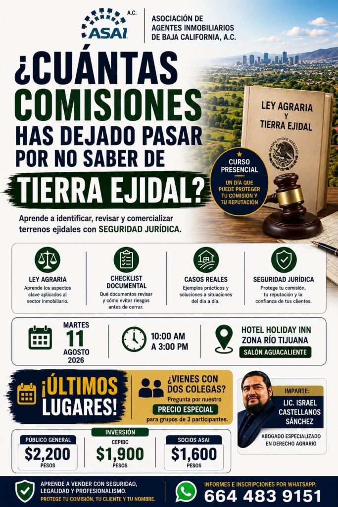 ASAI fortalece la profesionalización del sector inmobiliario con el curso «Tierra Ejidal en Baja California»