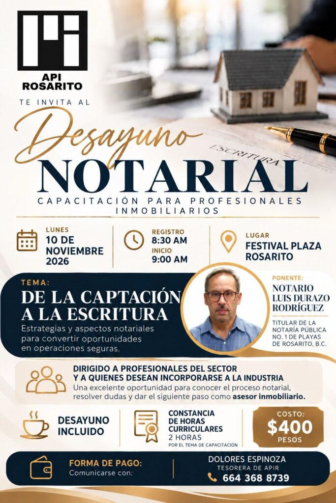 API Rosarito impulsa la profesionalización inmobiliaria con capacitación especializada en procesos notariales